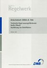 Buchcover Arbeitsblatt DWA-A 786 Technische Regel wassergefährdender Stoffe (TRwS 786) - Ausführung von Dichtflächen