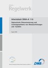 Buchcover Arbeitsblatt DWA-A 110 Hydraulische Dimensionierung und Leistungsnachweis von Abwasserleitungen und -kanälen