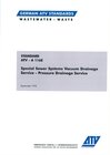Buchcover Standard DWA-A 116-1E Special Sewerage Systems, Part 1: Vacuum Sewerage Systems Outside Buildings
