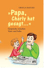 Buchcover Papa Charly hat gesagt