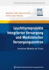 Buchcover Leuchtturmprojekte Integrierter Versorgung und Medizinischer Versorgungszentren