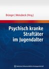 Buchcover Psychisch kranke Straftäter im Jugendalter