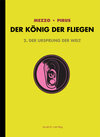Buchcover Der König der Fliegen Bd. 2