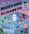Buchcover Rezzo und Elisabeth