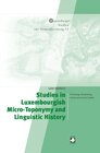Buchcover Studies in Luxembourgish Micro-Toponymy and Linguistic History