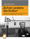 Buchcover "Schon anders die Kultur"