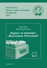 Buchcover Register zu Schmellers "Bayerischem Wörterbuch" (Schmeller-Jahrbücher 2014/2015/2016)