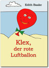 Buchcover Klex, der rote Luftballon