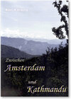 Buchcover Zwischen Amsterdam und Kathmandu