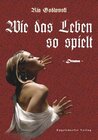 Buchcover Wie das Leben so spielt - Drama