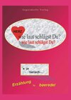 Buchcover Herz, wie laut schlägst Du?