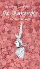 Buchcover Die Glückskinder - Der Preis der Macht