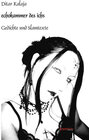 Buchcover Echokammer des Ichs - Gedichte und Slamtexte