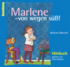 Buchcover Marlene - von wegen süss!