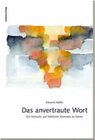 Buchcover Das anvertraute Wort