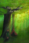 Buchcover Mein Freund Der Wald