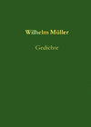 Buchcover Wilhelm Müller - Gedichte