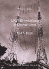 Buchcover UKW-Entwicklung in Deutschland 1947 - 1950