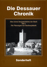 Buchcover Die Dessauer Chronik / Eine kurze Baugeschichte der Stadt - Teil 2 Die Planungen zur Gauhauptstadt