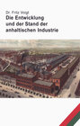Buchcover Die Entwicklung und der Stand der anhaltischen Industrie
