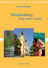 Buchcover Mecklenburg. Wege eines Landes