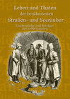 Buchcover Leben und Taten der berühmtesten Straßen- und Seeräuber, Taschendiebe und Betrüger in Großbritanien.