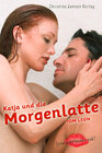 Buchcover Katja und die Morgenlatte