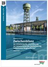 Buchcover Zwischenbilanz zur Umsetzung der "Vereinbarung zur vorausschauenden Revitalisierung bedeutsamer Bergbauflächen"