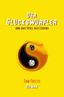 Buchcover Der Glückswürfler und das Spiel des Lebens