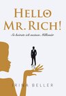 Buchcover Hello Mr. Rich - So heirate ich meinen Millionär