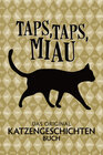 Buchcover Taps, Taps, Miau