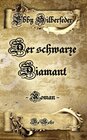 Buchcover Der schwarze Diamant - ein Drachen - Roman