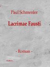 Buchcover Lacrimae Fausti - Roman