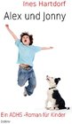 Buchcover Alex und Jonny - Die Geschichte vom Zippel-Zappel-Kind und seinem Wuschelhund - ein Kinderbuch über ADHS
