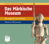 Buchcover Das Märkische Museum