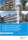 Buchcover Status und Prognose: So baut Deutschland – so wohnt Deutschland. Der Chancen-Check für den Wohnungsbau