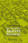 Buchcover Das spirituelle Gesicht Nürnbergs