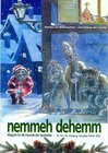 Buchcover Nemmeh dehemm - Ausgabe Winter 2020