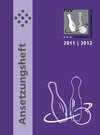 Buchcover TKV-Ansetzungsheft 2011/ 2012. Kegelsport in Thüringen