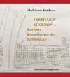 Buchcover Ekkehard Kockrow -- Berliner Koordinator der Luftbrücke