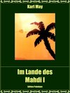 Buchcover Im Lande des Mahdi I