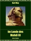 Buchcover Im Lande des Mahdi III