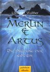 Buchcover Merlin und Artus 1