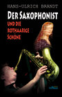 Buchcover Der Saxophonist und die rothaarige Schöne