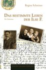 Buchcover Das bestimmte Leben der Ilse F.