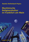 Buchcover Muslimische Religionskultur in Frankfurt am Main