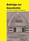 Buchcover Die Gelbe Reihe / Beiträge zur Geschichte aus Stadt und Landkreis Nordhausen