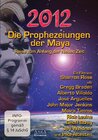 Buchcover Die Prophezeiungen der Maya. Reise zum Anfang der neuen Zeit