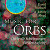 Buchcover Music for Orbs. Lichtvolle Schwingungen für den Aufstieg