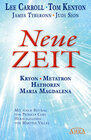 Buchcover NEUE ZEIT. Botschaften von Kryon, Metatron, den Hathoren und Maria Magdalena